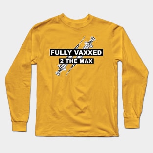 Vaxxed Long Sleeve T-Shirt